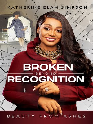 cover image of Broken Beyond Recognition